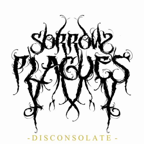 Sorrow Plagues : Disconsolate